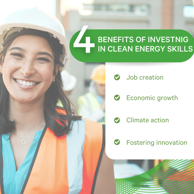 4 benefits of investing in clean energy skills